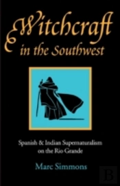 Witchcraft In The Southwest