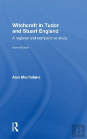 Witchcraft In Tudor And Stuart England