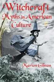 Witchcraft Myths In American Culture