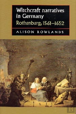 Bertrand.pt - Witchcraft Narratives In Germany
