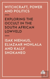 Witchcraft, Power And Politics