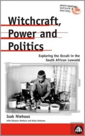 Witchcraft, Power And Politics