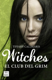 Witches 2. El Club Del Grim