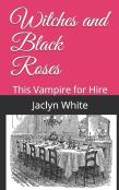 Witches And Black Roses
