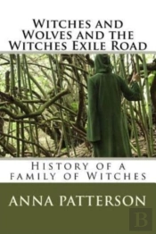Witches And Wolves And The Witches Exile