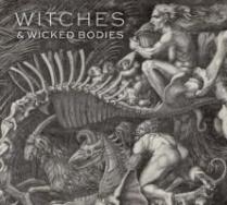 Witches & Wicked Bodies
