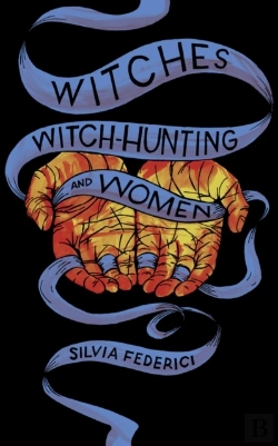 Bertrand.pt - Witches, Witch-Hunting, And Women