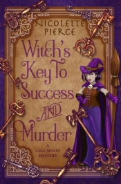 Witch'S Key To Success And Murder