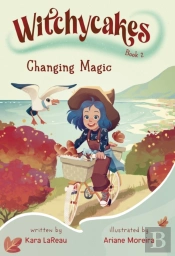 Witchycakes #2: Changing Magic