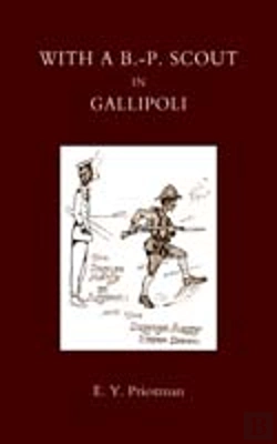 Bertrand.pt - With A B-P Scout In Gallipoli. A Record Of The Belton Bulldogs