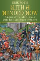 With A Bended Bow