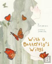 With A Butterfly'S Wings