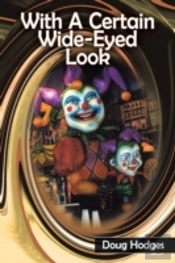 With A Certain Wide-Eyed Look