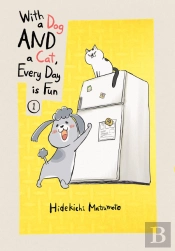 With A Dog And A Cat, Every Day Is Fun, Volume 1