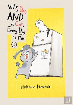 Bertrand.pt - With A Dog And A Cat, Every Day Is Fun, Volume 1
