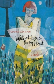 With A Hammer For My Heart