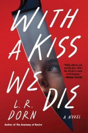 With A Kiss We Die