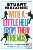 With A Little Help From Their Friends
