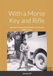 With A Morse Key And Rifle