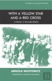 With A Yellow Star And A Red Cross