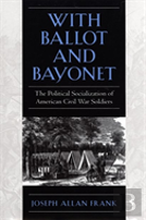 With Ballot And Bayonet