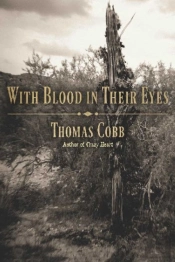 With Blood In Their Eyes