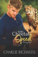 With Cheetah Speed