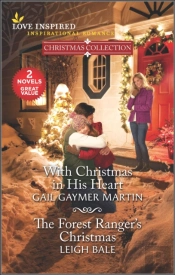 With Christmas In His Heart And The Forest Ranger'S Christmas
