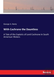 With Cochrane The Dauntless