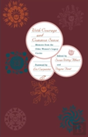 With Courage And Common Sense