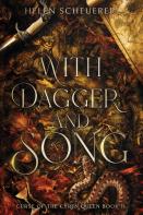 With Dagger And Song