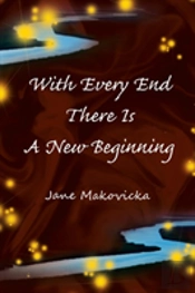 With Every End There Is A New Beginning