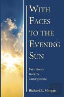 With Faces To The Evening Sun