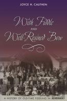 With Fiddle And Well-Rosined Bow