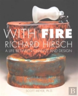 Bertrand.pt - With Fire: Richard Hirsch