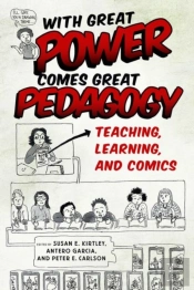With Great Power Comes Great Pedagogy