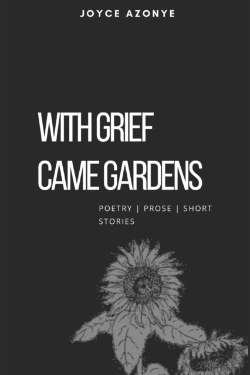 Bertrand.pt - With Grief Came Gardens