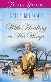 With Healing In His Wings