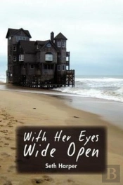 With Her Eyes Wide Open