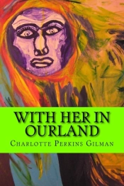 With Her In Ourland  Feminist Novel