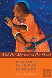 With Her Machete In Her Hand