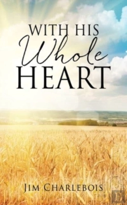 Bertrand.pt - With His Whole Heart