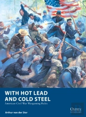 With Hot Lead And Cold Steel