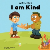 With Jesus I Am Kind