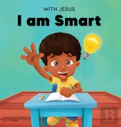 With Jesus I Am Smart