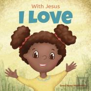 With Jesus I Love