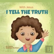 With Jesus I Tell The Truth