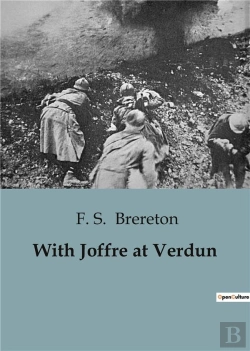 Bertrand.pt - With Joffre At Verdun