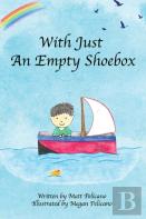 With Just An Empty Shoebox