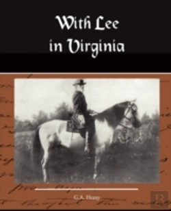 Bertrand.pt - With Lee In Virginia A Story Of The American Civil War